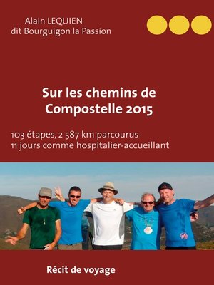 cover image of Sur les Chemins de Compostelle 2015